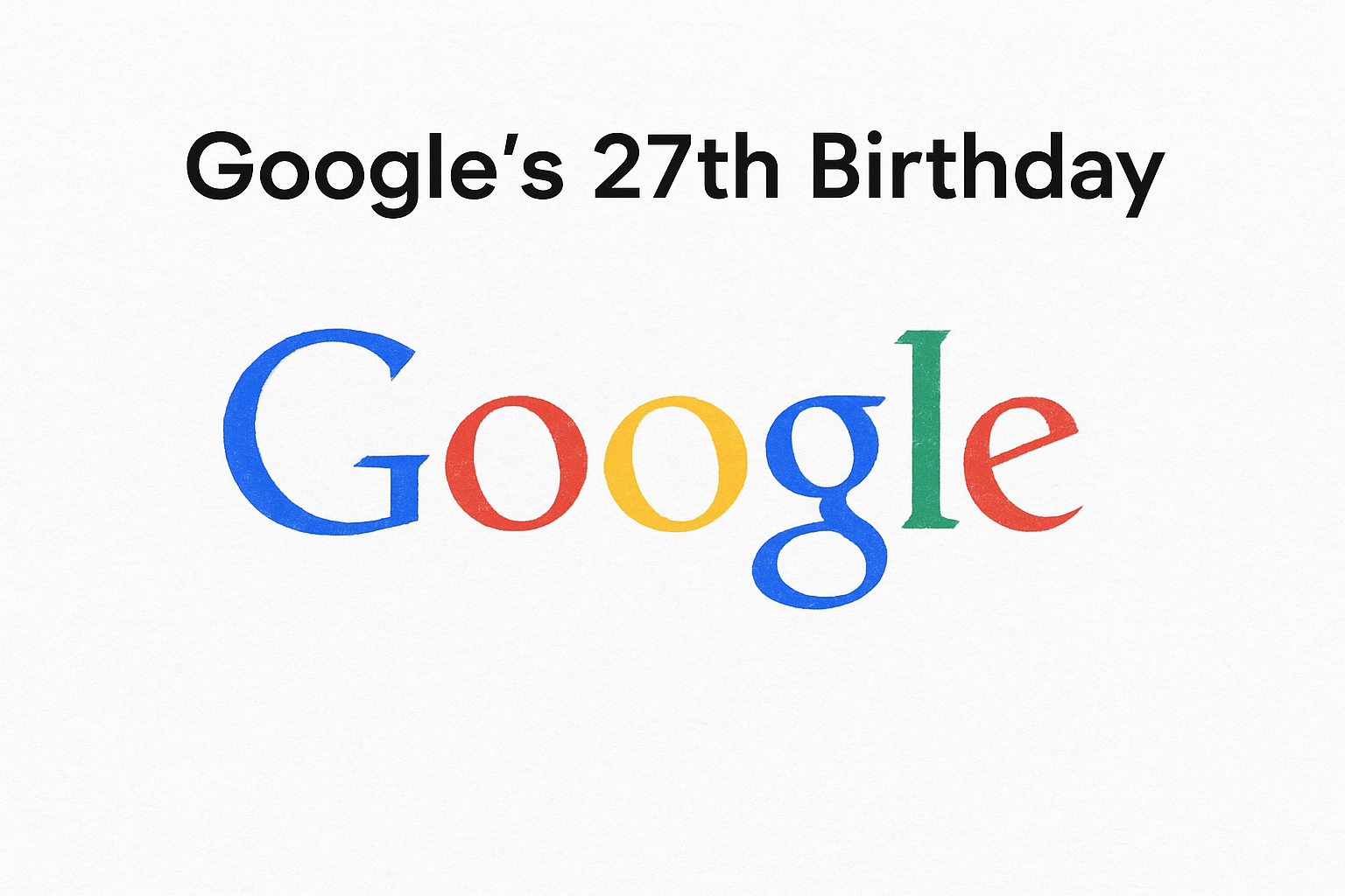 google's 27th birthday